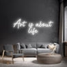 Néon personnalisé - Art is about
... Laboiteaneon