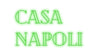 Néon personnalisé - Casa
Napoli Laboiteaneon