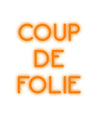 Néon personnalisé - COUP 
DE
FO... Laboiteaneon