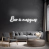 Néon personnalisé - Bar à masques Laboiteaneon